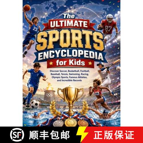 【3-4周达】The Ultimate Sports Encyclopedia for Kids : Discover Soccer, Basketball, Football, Basebal... [9783125209787]