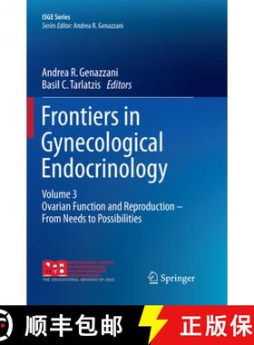 【3-4周达】Frontiers in Gynecological Endocrinology: Volume 3: Ovarian Function and Reproduction - Fr... [9783319795409]