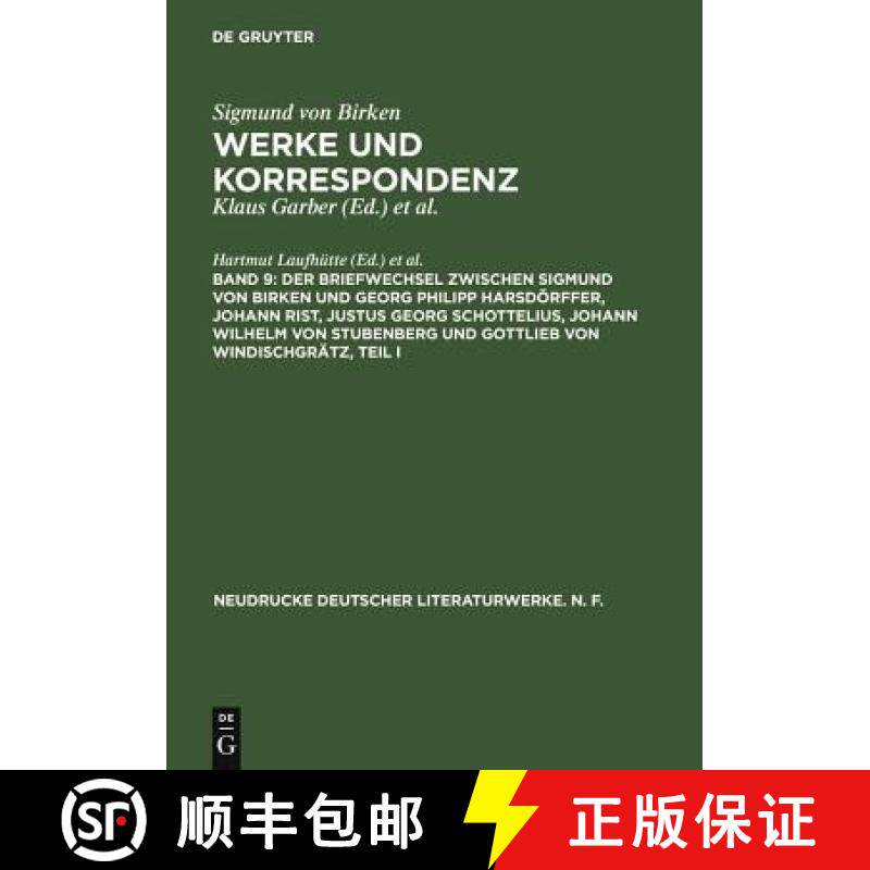 【3-4周达】精装 Der Briefwechsel zwischen Sigmund von Birken und Georg Philipp Harsdörffer, Johann R... [9783484280533]