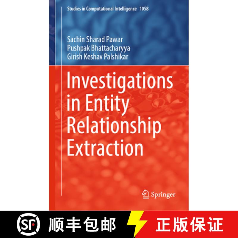 【3-4周达】Investigations in Entity Relationship Extraction [9789811953903]