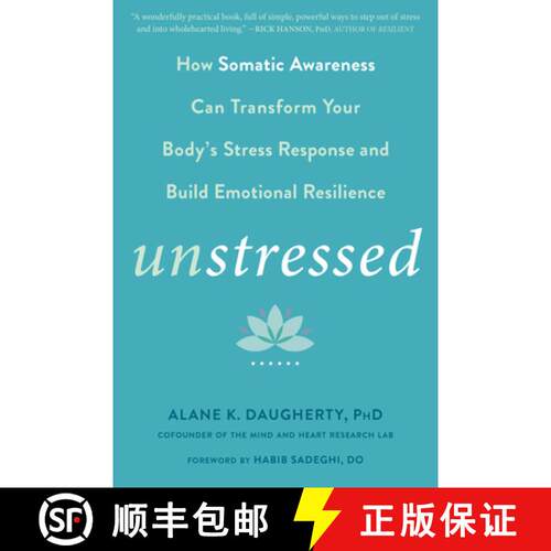 【3-4周达】Unstressed: How the Science of Heartfulness Can Transform Your Body's Stress Response and ... [9781684032839]