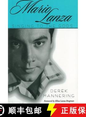 预订 Mario Lanza: Singing to the Gods [9781496802576]