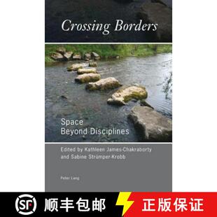 Crossing Borders Space Disciplines 3周达 Beyond 9783034301923
