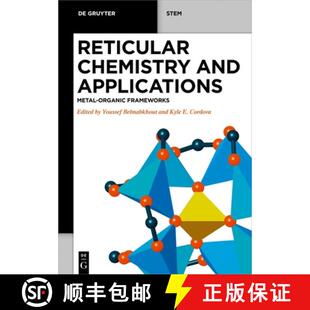 【3-4周达】Reticular Chemistry and Applications: Metal-Organic Frameworks [9781501524707]