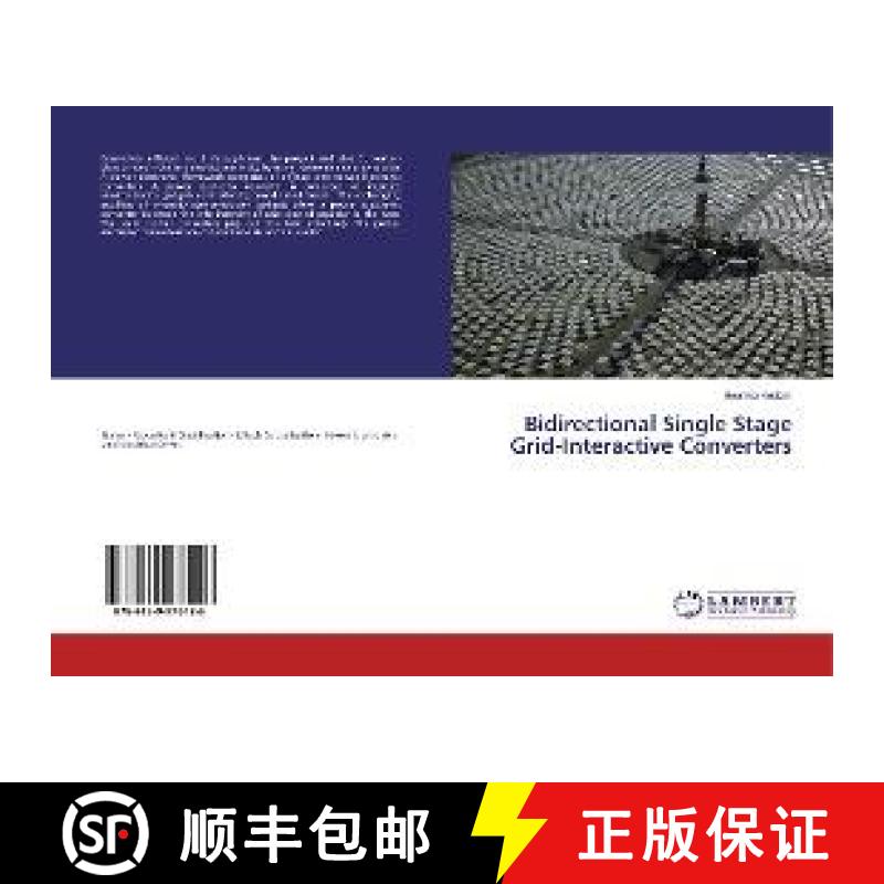 预订 Bidirectional Single Stage Grid-Interactive Converters [9786139976126]
