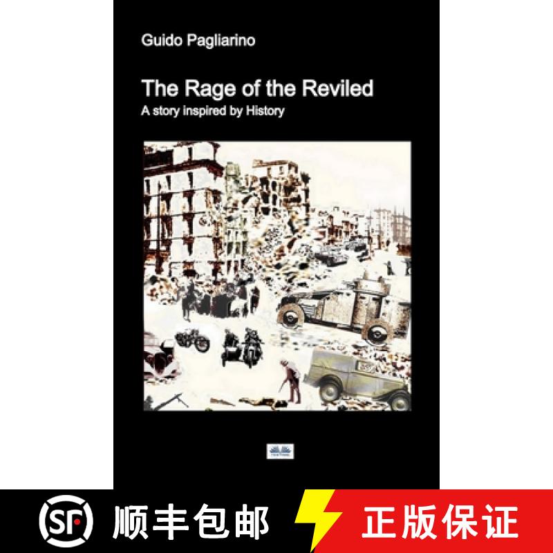 【2-3周达】The Rage of the Reviled: A story inspired by History [9788835430544]