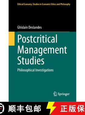 【3-4周达】Postcritical Management Studies : Philosophical Investigations [9783031294037]
