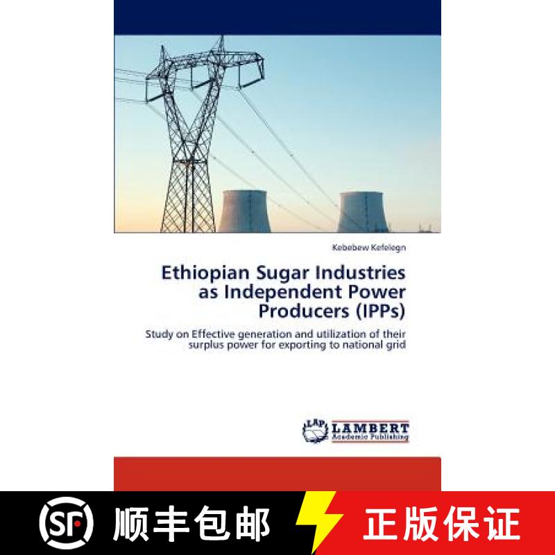 预订 Ethiopian Sugar Industries as Independent Power Producers (IPPs) [9783846513606]