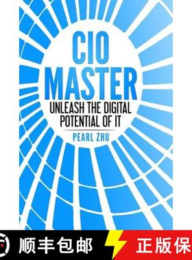 【3-4周达】CIO Master: Unleash the Digital Potential of IT [9781387671359]