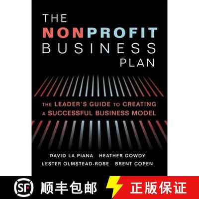 【3-4周达】The Nonprofit Business Plan : A Leader's Guide to Creating a Successful Business Model [9781618580061]