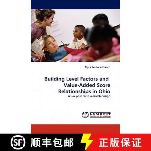 预订 Building Level Factors and  Value-Added Score Relationships in Ohio [9783844300512]