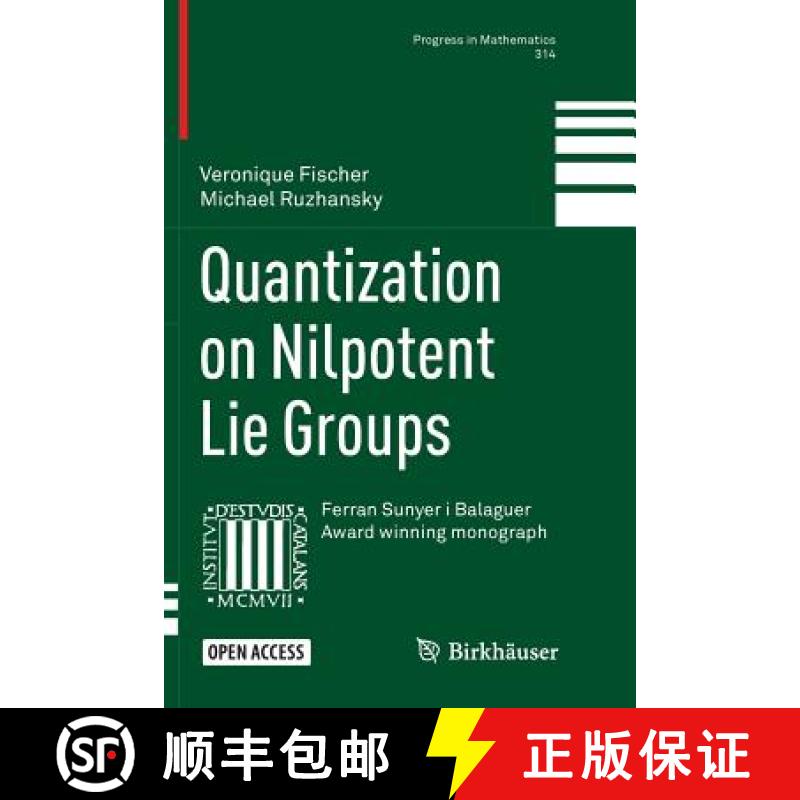 【3-4周达】Quantization on Nilpotent Lie Groups [9783319805993]
