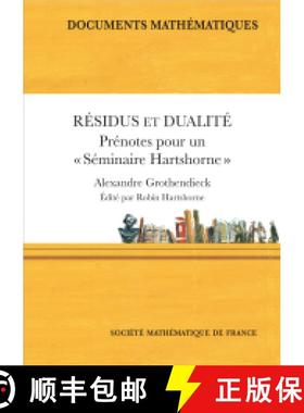 预订 Résidus et dualité, Prénotes pour un Séminaire Hartshorne [9782856299838]