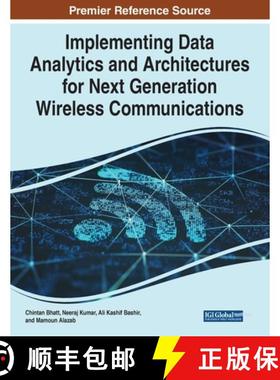 【3-4周达】Implementing Data Analytics and Architectures for Next Generation Wireless Communications [9781799869894]