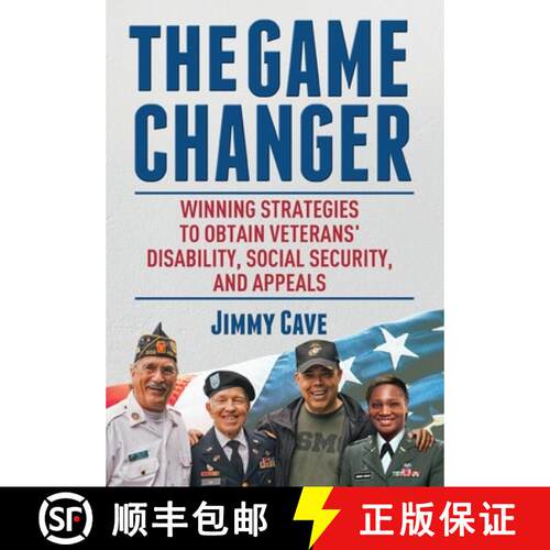 【3-4周达】精装 The Game Changer: Winning Strategies to Obtain Veterans' Disability, Social Security,... [9781662904479]