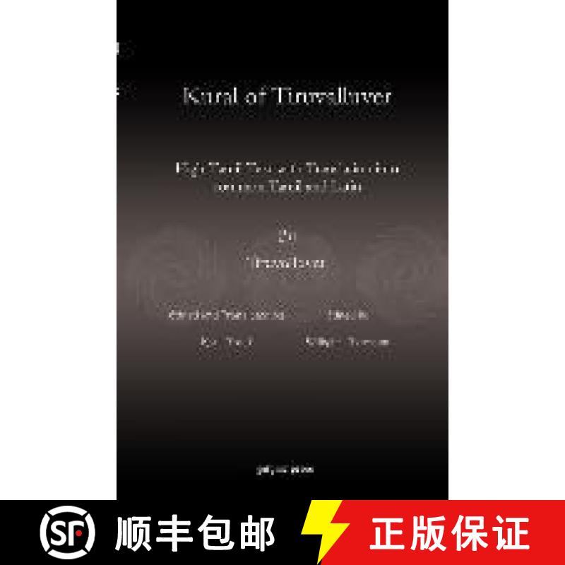 【3-4周达】Kural of Tiruvalluver: High-Tamil Text with Translation into common Tamil and Latin [9781617194504]