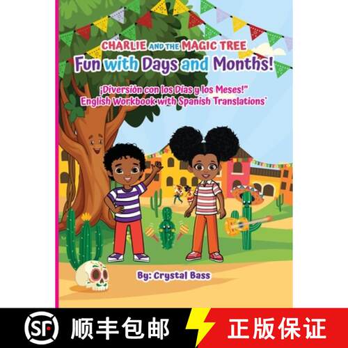【3-4周达】Charlie and The Magic Tree: Fun with Days and Months English Workbook with Spanish Transla... [9781963737066]