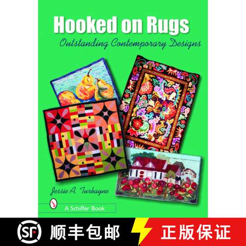 【3-4周达】精装 Hooked on Rugs: Outstanding Contemporary Designs: Outstanding Contemporary Designs [9780764325021]