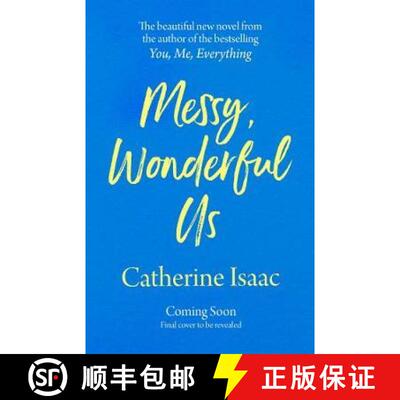 【3-4周达】Messy, Wonderful Us: the most uplifting feelgood escapist novel you'll read this spring [9781471178078]