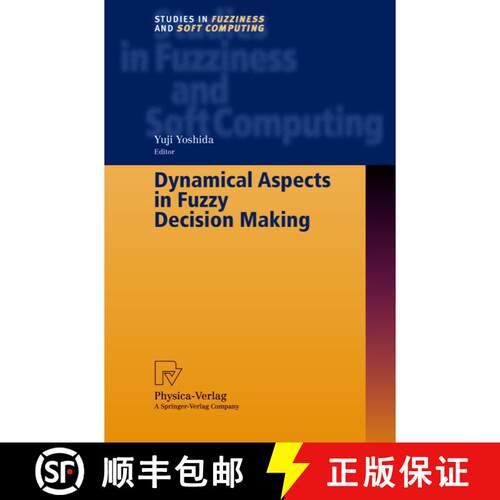 【3-4周达】精装 Dynamical Aspects in Fuzzy Decision Making [9783790813975]