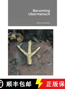 预订 Becoming Ubermensch: Embracing Privilege, Difference, and Inequality with Equanimity [9781716144080]
