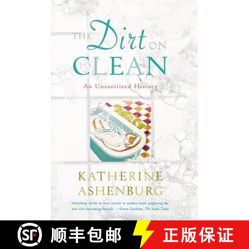 【3-4周达】The Dirt on Clean: An Unsanitized History [9780374531379]