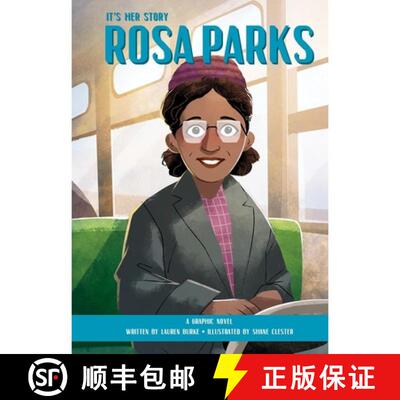 【3-4周达】精装 It's Her Story Rosa Parks A Graphic Novel: A Graphic Novel [9781503752948]