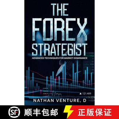 【3-4周达】The Forex Strategist: Advanced Techniques for Market Dominance [9781923452251]
