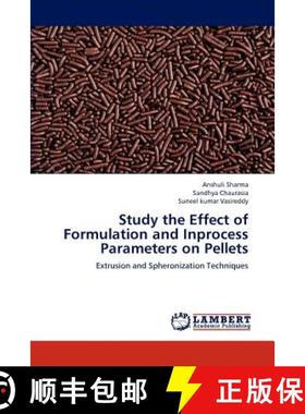 预订 Study the Effect of Formulation and Inprocess Parameters on Pellets [9783659199646]