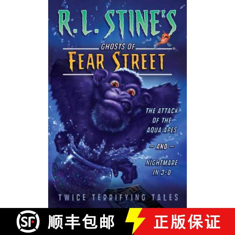 【3-4周达】The Attack of the Aqua Apes and Nightmare in 3-D: Twice Terrifying Tales [9781416991366]
