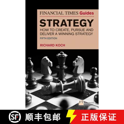 【3-4周达】Financial Times Guide to Strategy, The: How to create, pursue and deliver a winning strategy [9781292370088]