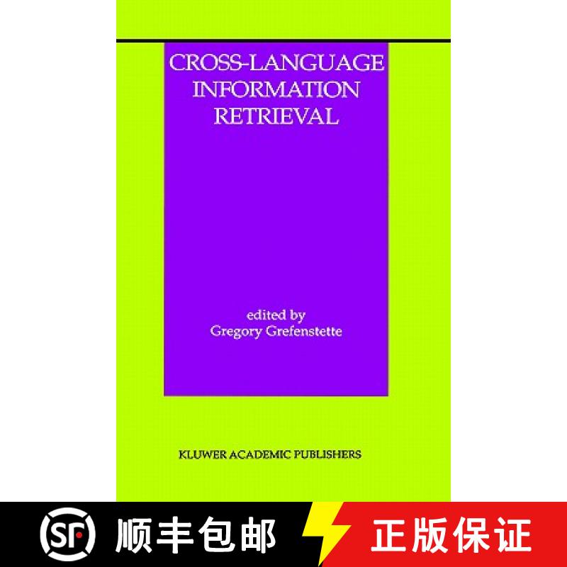 【3-4周达】Cross-Language Information Retrieval [9780792381228]
