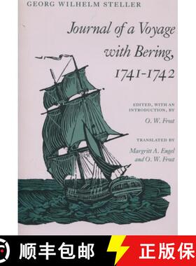 【3-4周达】Journal of a Voyage with Bering, 1741-1742 [9780804714464]