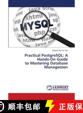【3-4周达】Practical PostgreSQL: A Hands-On Guide to Mastering Database Managemen [9786207809639]
