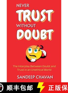 【3-4周达】Never Trust Without Doubt [9798230583387]