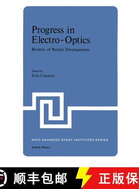 【3-4周达】Progress in Electro-Optics : Reviews of Recent Developments [9781468427929]