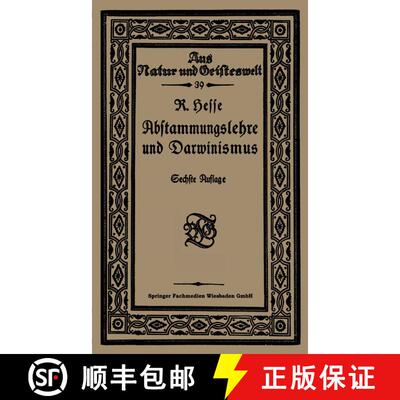 【3-4周达】Abstammungslehre und Darwinismus (6. Auflage 1922) [9783663156758]
