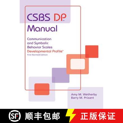【3-4周达】CSBS DP (TM) Manual: Communication and Symbolic Behavior Scales Developmental Profile (CSB... [9781557665560]