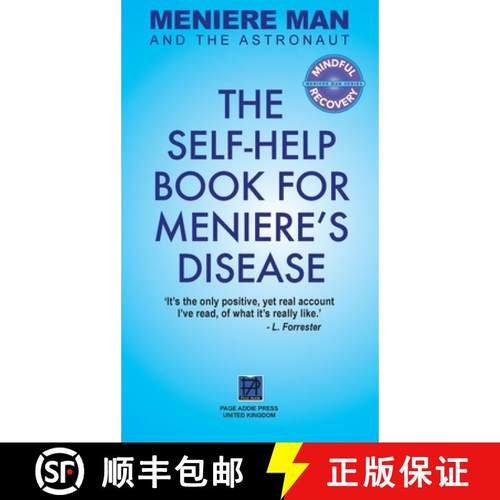 【3-4周达】Meniere Man And The Astronaut: The Self-Help Book For Meniere's Disease [9780994635051]