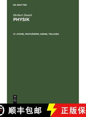 预订 Atome, Festkoerper, Kerne, Teilchen [9783110162219]