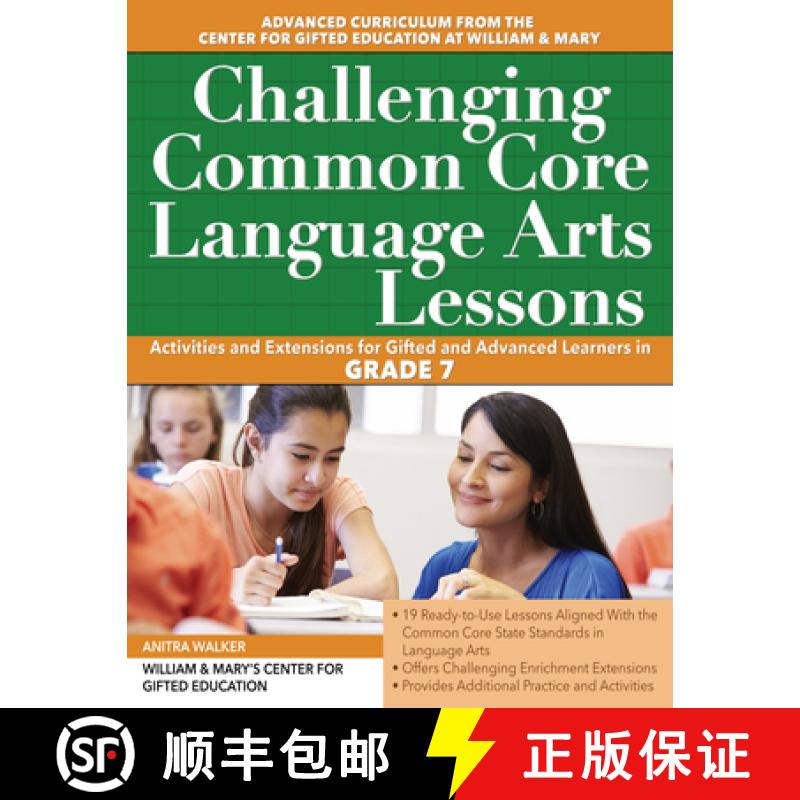 【3-4周达】Challenging Common Core Language Arts Lessons: Activities and Extensions for Gifted and Ad... [9781618216052]