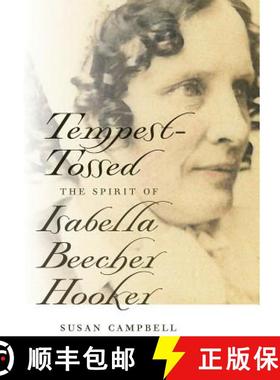 【3-4周达】Tempest-Tossed: The Spirit of Isabella Beecher Hooker [9780819575975]