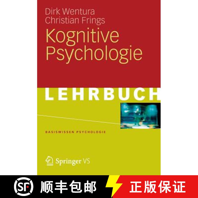 【3-4周达】Kognitive Psychologie [9783531166971]