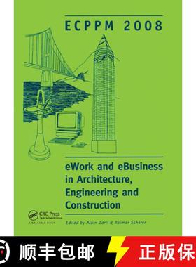【3-4周达】Ework and Ebusiness in Architecture, Engineering and Construction: Ecppm 2008 [9780415482455]