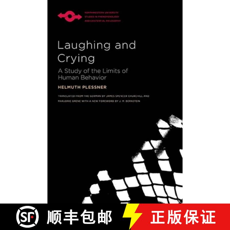 【3-4周达】Laughing and Crying: A Study of the Limits of Human Behavior [9780810139718]
