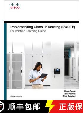 【3-4周达】Implementing Cisco IP Routing (Route) Foundation Learning Guide: (Ccnp Route 300-101) [9781587204562]
