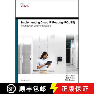 【3-4周达】Implementing Cisco IP Routing (Route) Foundation Learning Guide: (Ccnp Route 300-101) [9781587204562]