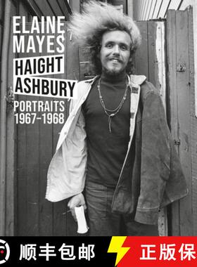 【3-4周达】Elaine Mayes: The Haight-Ashbury Portraits 1967-1968 [9788862087735]