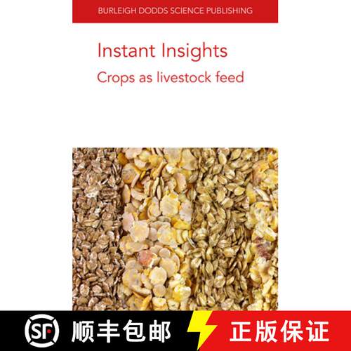 【3-4周达】Instant Insights: Crops as Livestock Feed [9781801461719]