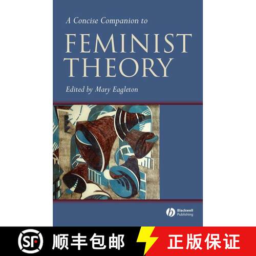 【3-4周达】A Concise Companion To Feminist Theory [Wiley文学] [9780631224037]